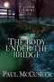 [Father Gilbert Mystery 01] • The Body Under the Bridge